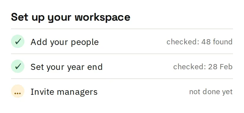 A setup list where each tick says what the server found: 48 people, year end 28 February, and one step not done yet
